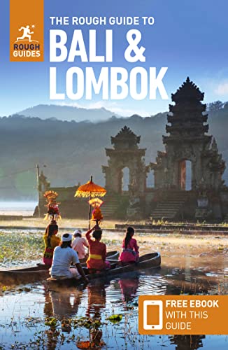 The Rough Guide to Bali & Lombok (Travel Guide with Free Ebook) von Rough Guides